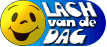Lach van de dag