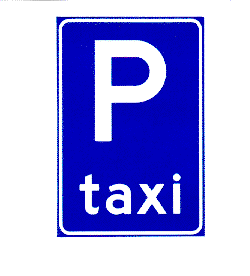 Taxistandplaats; tevens 
        parkeerverbod voor andere voertuigen