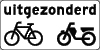 Bovenstaand bord geldt niet 
        voor fietsen en bromfietsen